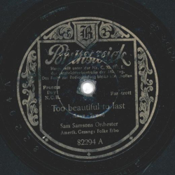 Sam Samsons-Orchester - Too beautiful to last / Minnie from Trinidad