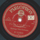 Thüringer Tanz-Orchester - Beim Wein / Hans und Grete