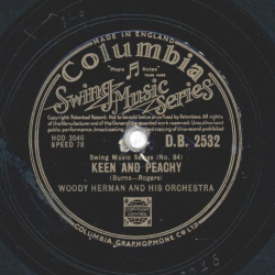 Woody Herman - Keen And Peachy / Four Brothers