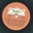 Lise Hübener / Maria Mucke - Die Blume von Hawaii, Ein Querschnitt aus der gleichnamigen Operette Teil I und Teil II