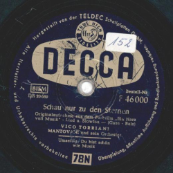 Vico Torriani - Schau zu den Sternen / Du bist schön wie Musik