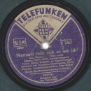 Marcel Wittrisch / Erna Sack, Marcel Wittrisch - Wolgalied (aus: der Zarewitsch) / Niemand liebt dich so wie ich (aus: Paganini)
