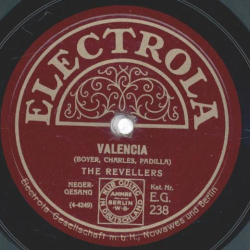 The Revellers - Valencia /  The Blue Room