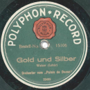 Orchester vom Palais de Danse - Gold und Silber / Walzer von Vintelescu