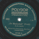 Heinrich Schlusnus - Ein Maskenball ( Ja, du...