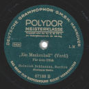Heinrich Schlusnus - Ein Maskenball ( Ja, du warst´s ) / Ein Maskenball ( Für dein Glück )