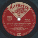 Großer Opernchor: Hansgeorg Otto - Jägerchor / Schon die Abendglocken klangen