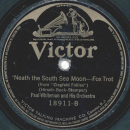 Paul Whiteman - It´s Up To You ( Jén ai Marre ! ) / `Neath The South Sea Moon