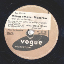 Milton "Mezz" Mezzrow - The Sheik / Mezzerola Blues