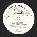 Little Jimmy Dickens - Poor little Darlin / Ive just got...