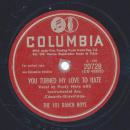 The 101 Ranch Boys - I´m Trying To Keep Mother Warm / You Turned My Love To Hate