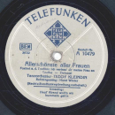 Teddy Kleindin - Heut Abend wolln wir bummeln gehn / Allerschönste aller Frauen