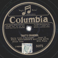 Paul Whitemans Rhythm Boys - Thats Grandma / Driftwood