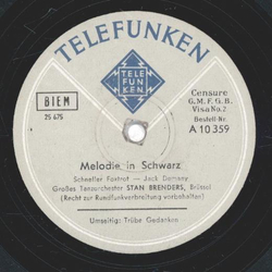 Stan Brenders - Melodie in Schwarz / Trübe Gedanken