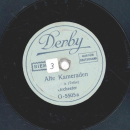 Orchester- Alte Kameraden / Unter dem Grillenbanner
