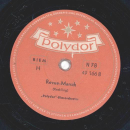 Blasorchester Hans Freese - Unter dem Grillenbanner / Revue Marsch