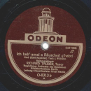 Richard Tauber - Weinlied "Fein, fein schmeckt uns der Wein" / Ich hab amal a Räuscherl ghabt! 