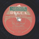 The Andrew Sisters - Your Red Wagon / Too Fat Polka