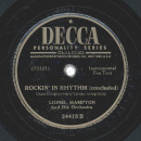 Lionel Hampton - Rockin´ In Rhythm Part.1 / Rockin´ In Rhythm ( concluded )