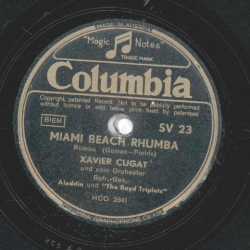 Xavier Cugat und sein Orchester - Miami Beach Rhumba / Rhumba Rhapsody