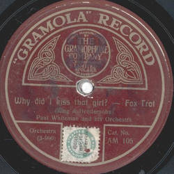 The Romaine Orchestra - Pasadena / Paul Whiteman - Why Did I Kiss That Girl ?