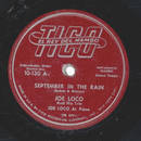 Joe Loco -  September In The Rain / Lover