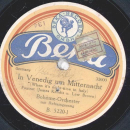 Bohème-Orchester - In Venedig um Mitternacht /...