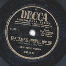 Gertrude Nielsen - Sooner Or Later / That´s Good Enough For me