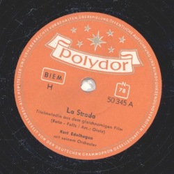 Kurt Edelhagen - La Strada / Wann seh ich dich wieder ?
