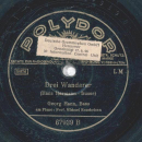 Georg Hann - Der Wagen rollt / Drei Wanderer