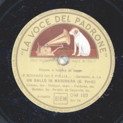 Caruso, Hempel - E scherzo od è follia / La Rivedrò Nellestasi