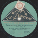 Bruno Seidler-Winkler - Potpourri aus: Der Vogelhändler