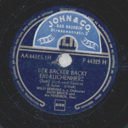 Ruth Bruck & die Peheiros - Der Bäcker backt ein Kuchenherz / Egon