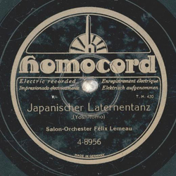 Salon Orchester: Felix Lemeau - Chinesische Straenserenade / Japanischer Laternentanz