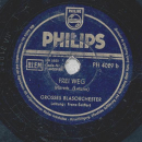 Großes Blasorchester: Franz Seiffert - Alte Kameraden / Frei Weg