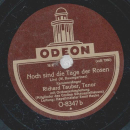 Richard Tauber - Behüt dich Gott, es wär so schön gewesen / Noch sind die Tage der Rosen