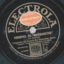 Mitglieder der Kapelle der Staatsoper Berlin - Vorspiel zu " Maragrethe " / Walzer aus " Margarethe "