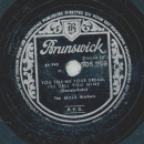 The Mills Brothers - Sweet Adeline / You Tell Me Your Dream, I´ ll Tell you Mine