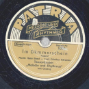 Tanzorchester "Melodie und Rhythmus" - Ich bin heute ja so verliebt / Im Dämmerschein