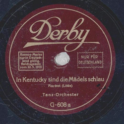 Tanz-Orchester - In Kentucky sind die Mdels schlau / Maria, Mari