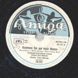 Erwin Hartung / Irma Baltuttis - Kommen Sie gut nach Hause / Kleiner Musikant