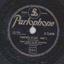 Sidney Torch and his Orchestra - Concerto in Jazz Part I und II