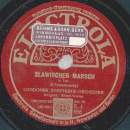 Londoner Symphonie-Orchester: Albert Coates - Slawischer Marsch Teil I und II