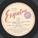 Lazy Ade´s Big Four - Won´t You  Come Over To My House Baby / Graeme Bell And His Australian Jazz Band - Nobody Knows You When You´re Down And Out