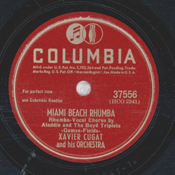 Xavier Cugat und sein Orchester - Miami Beach Rhumba / Come To The Mardi Gras