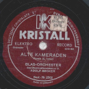 Blas-Orchester: Adolf Becker - In treue fest / Alte Kameraden 