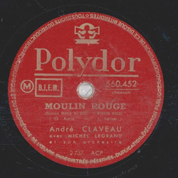 Andr Claveau avec Michel Legrand - Deux Petits Chaussons / Moulin Rouge