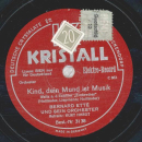 Bernard Etté, Refrain: Kurt Hardt - Laß mich einmal deine Carmen sein / Kind, dein Mund ist Musik