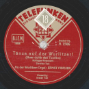 Ernst Fischer an der Wurlitzer-Orgel - Tänze auf der Wurlitzer! 