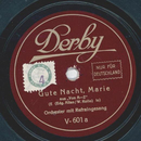 Orchester mit Refraingesang - Gute Nacht,Marie / Susie